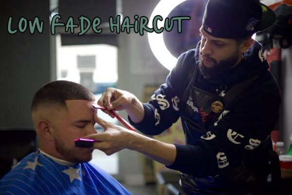 Low Fade Haircut