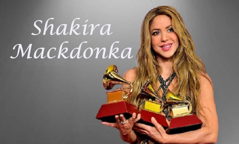 Shakira Mackdonka
