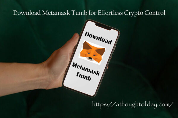 Download Metamask Tumb