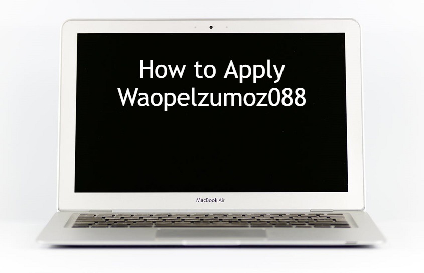 How to Apply Waopelzumoz088