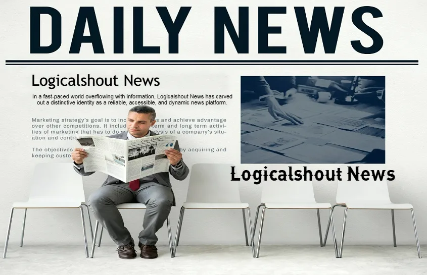 Logicalshout News: Breaking Stories That Matter Most Logicalshout News
